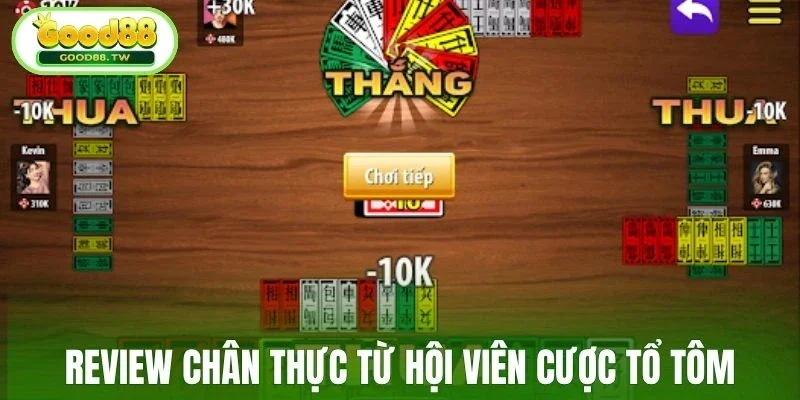 Review chân thực từ hội viên cược tổ tôm